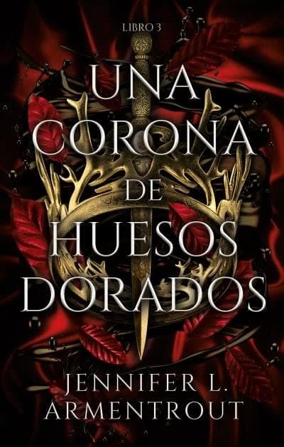 Portada de "Una corona de huesos dorados"