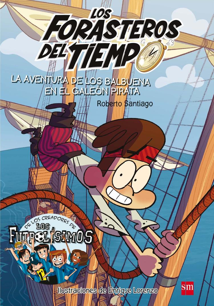 Portada de "La aventura de los Balbuena en el galeón pirata"