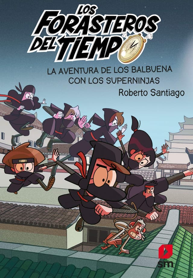 Portada de "La aventura de los Balbuena con los superninjas"