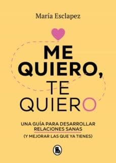 Portada de "Me quiero, te quiero"