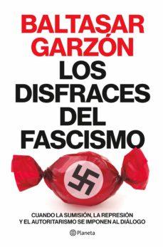 Portada de "Los disfraces del fascismo"
