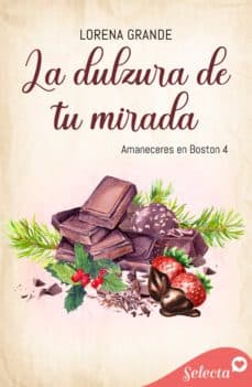 Portada de "La dulzura de tu mirada"