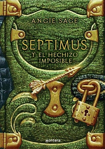 Portada de "Septimus y el hechizo imposible"