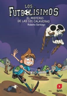 Portada de "El misterio de las 101 calaveras"