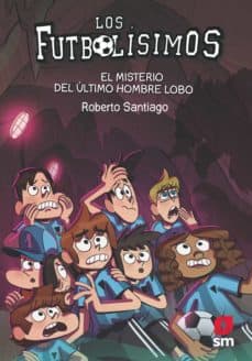 Portada de "El misterio del último hombre lobo"