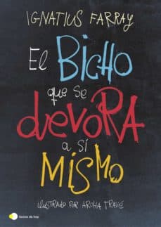 Portada de "El bicho que se devora a sí mismo"