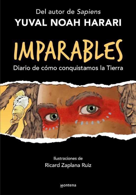 Portada de "Imparables: Diario de cómo conquistamos la Tierra"