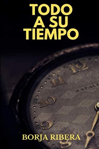 Portada de "Todo a su tiempo"