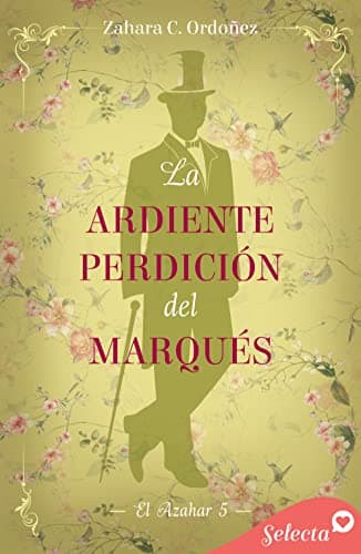 Portada de "La ardiente perdición del marqués"