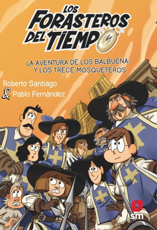 Portada de "La aventura de los Balbuena y los trece mosqueteros"