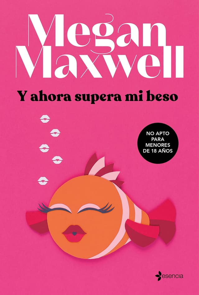 Portada de "Y ahora supera mi beso"