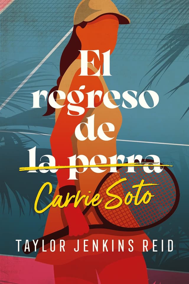 Portada de "El regreso de Carrie Soto"