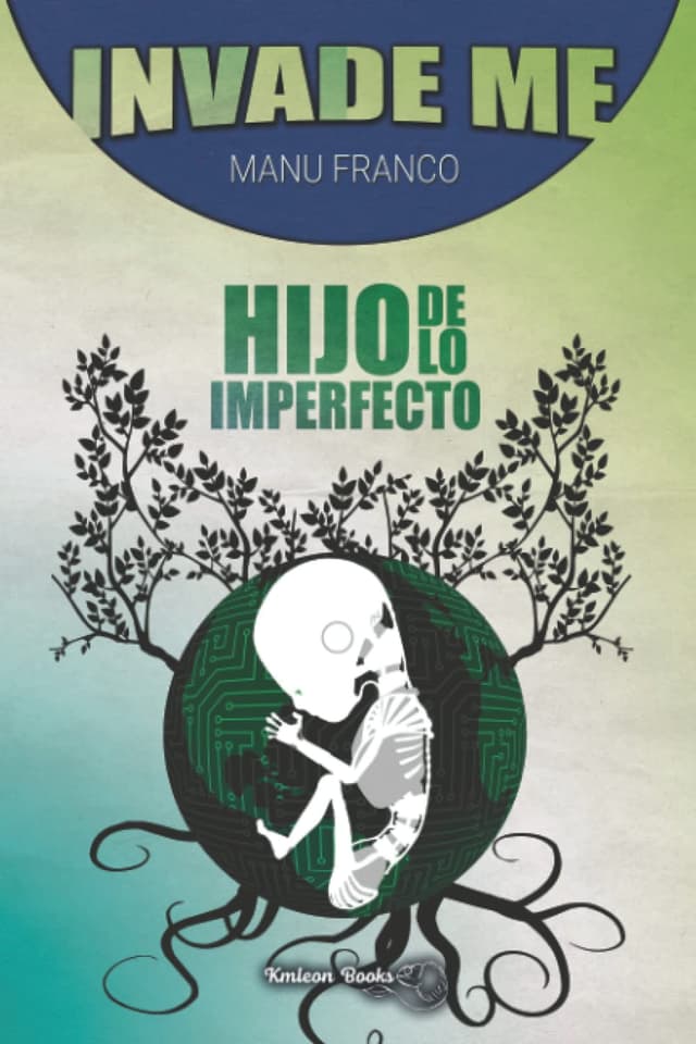 Portada de "Hijo de lo imperfecto"