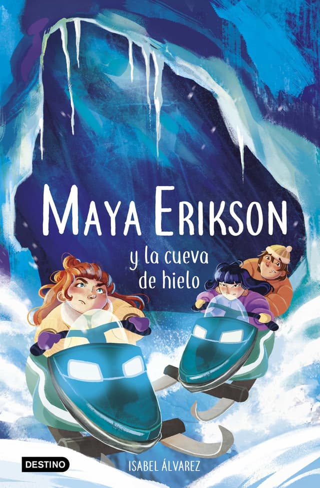 Portada de "Maya Erikson y la cueva de hielo"