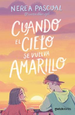 Portada de "Cuando el cielo se vuelva amarillo"
