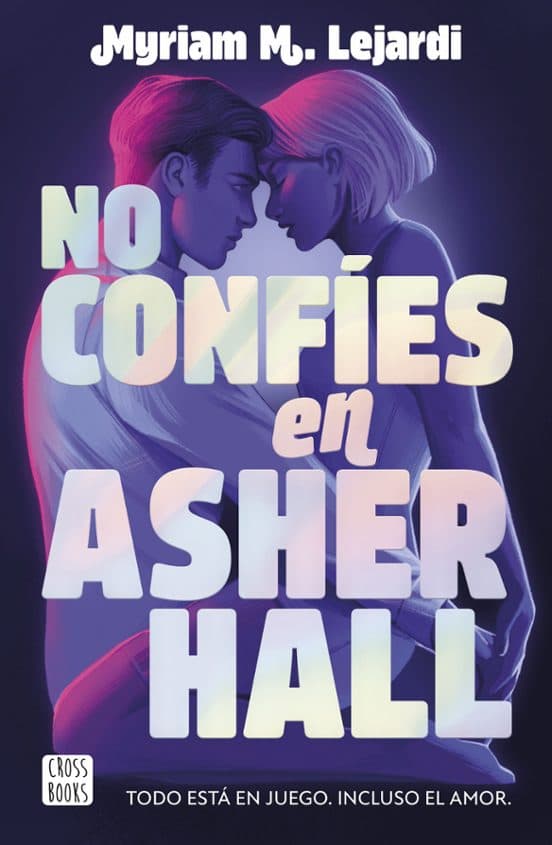 Portada de "No confíes en Asher Hall"