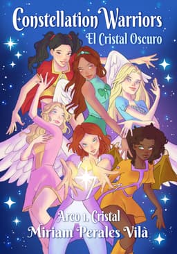 Portada de "Constellation Warriors, el Cristal Oscuro"