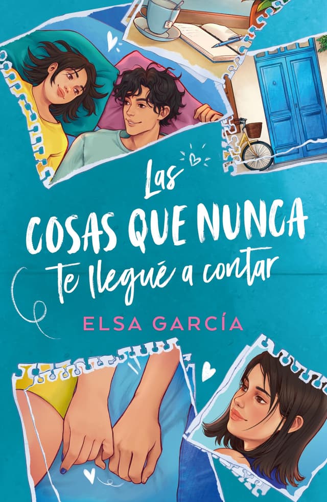 Portada de "Las cosas que nunca te llegué a contar"