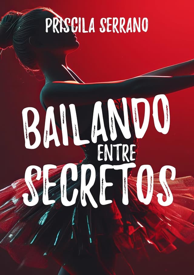 Portada de "Bailando entre secretos"