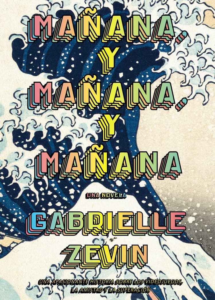Portada de "Mañana, y mañana, y mañana (AdN)"