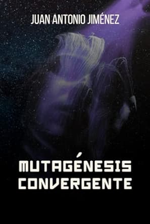 Portada de "Mutagénesis convergente"