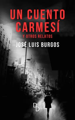 Portada de "UN CUENTO CARMESÍ Y OTROS RELATOS"