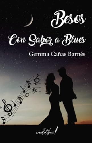 Portada de "Besos Con Sabor A Blues (Spanish Edition)"