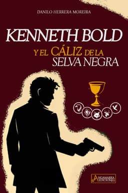 Portada de "Kenneth Bold y el Cáliz de la Selva Negra"