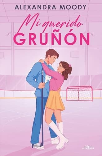 Portada de "Mi querido gruñón / Dear Grouch (Spanish Edition)"