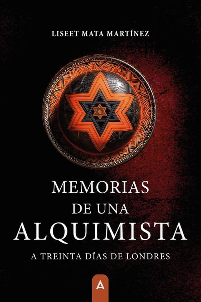 Portada de "Memorias de una alquimista: A treinta días de Londres"