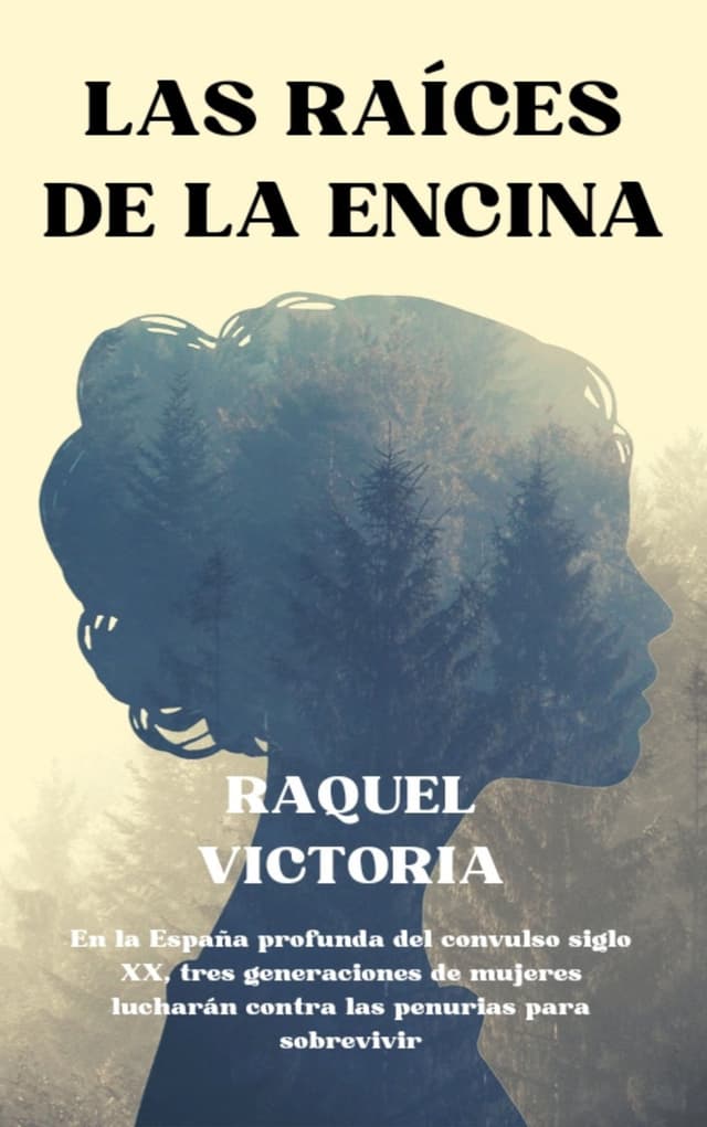 Portada de "LAS RAÍCES DE LA ENCINA"