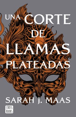 Portada de "Una corte de llamas plateadas"