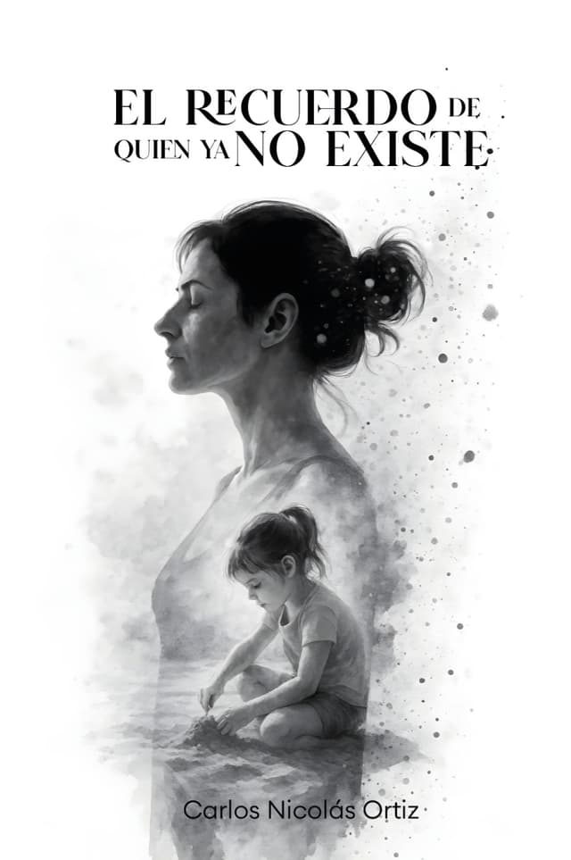 Portada de "El recuerdo de quien ya no existe"