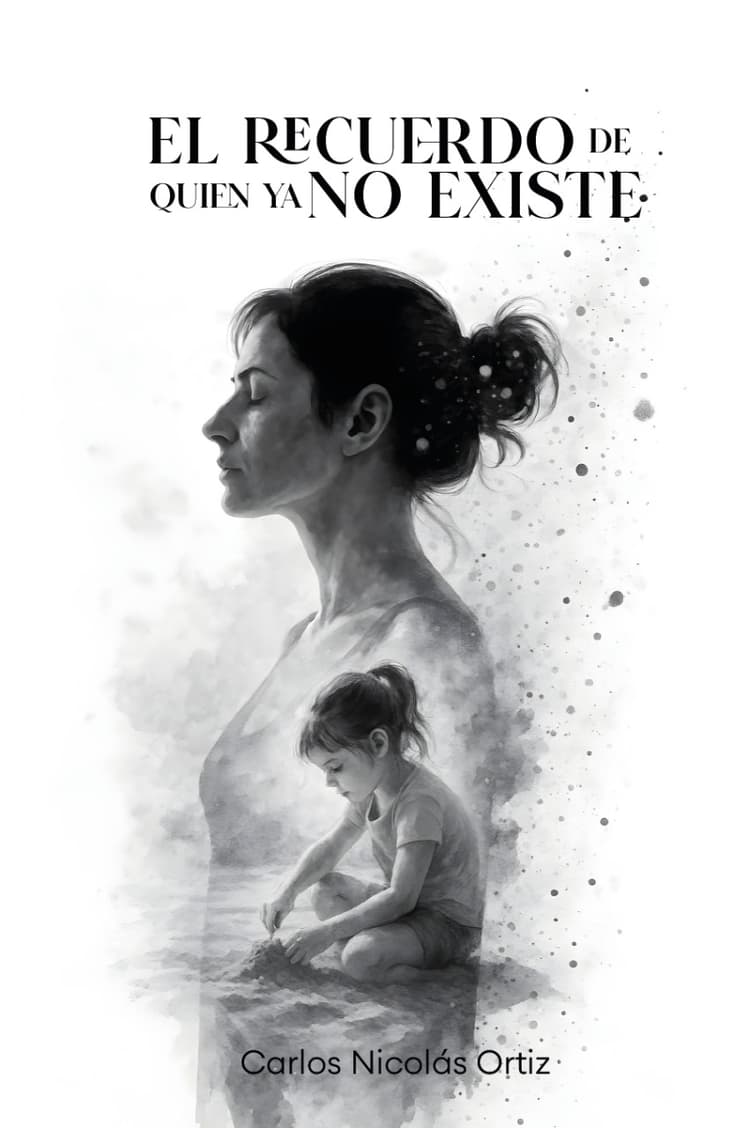 Portada de "El recuerdo de quien ya no existe"