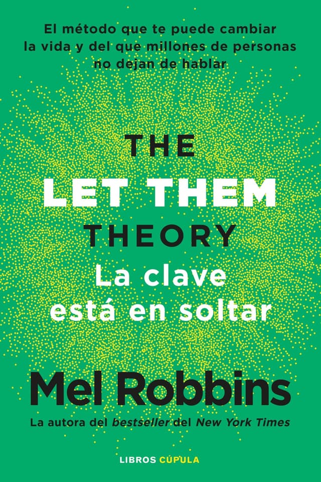 Portada de "La teoría Let Them: La clave está en soltar"