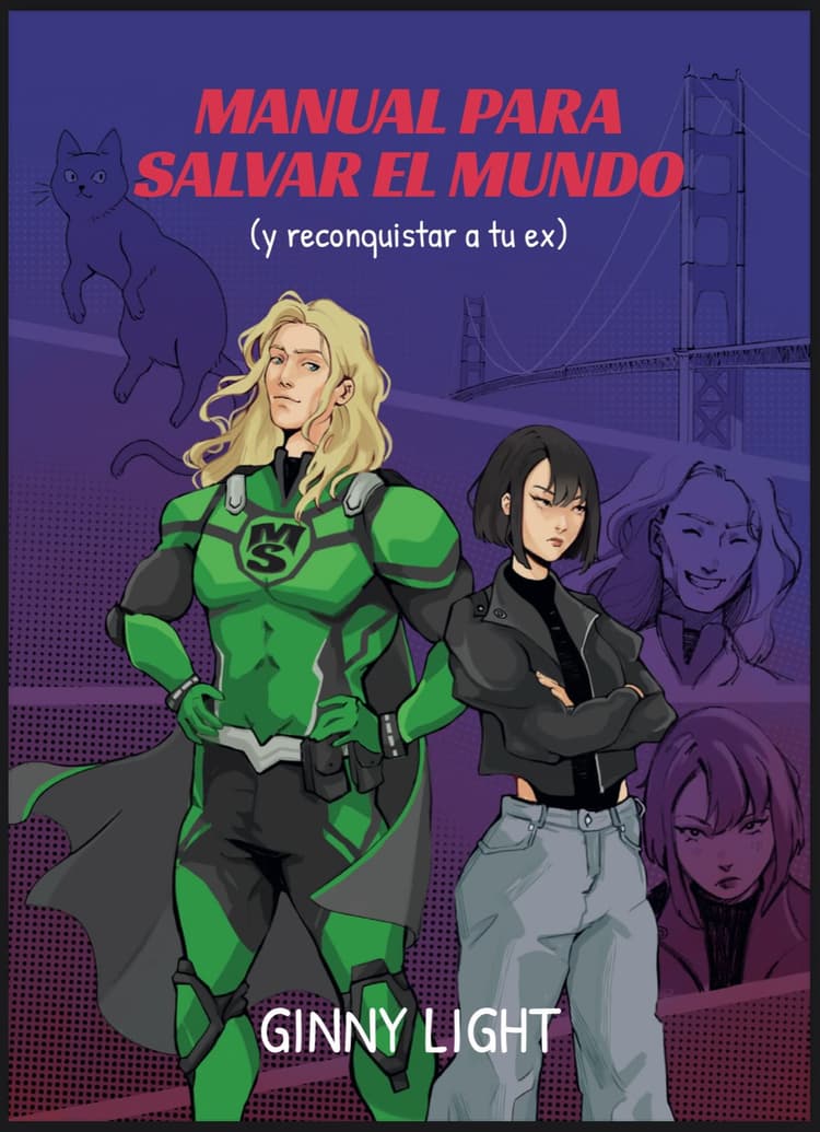 Portada de "Manual para salvar el mundo (y reconquistar a tu ex)"