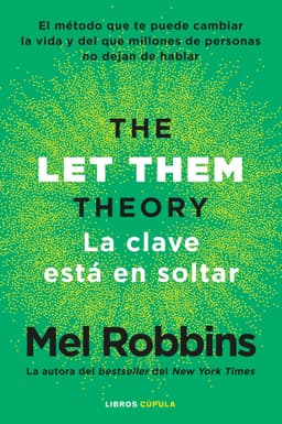 Portada de "La teoría Let Them: La clave está en soltar"